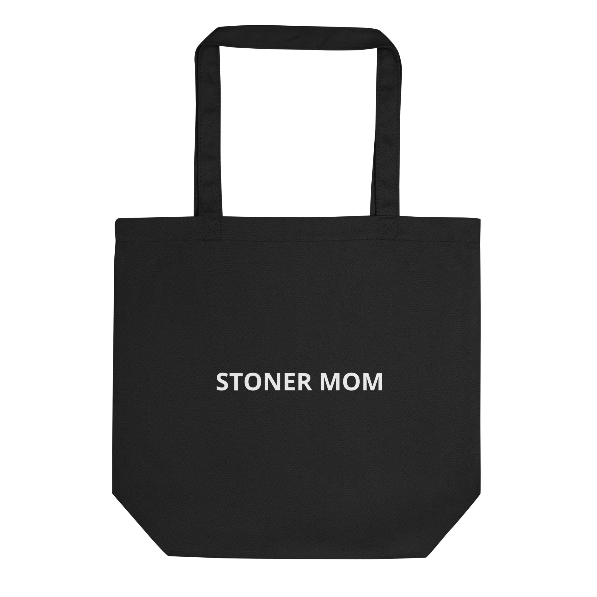 Stoner Mom Tote Bag